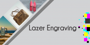 Lazer engraving